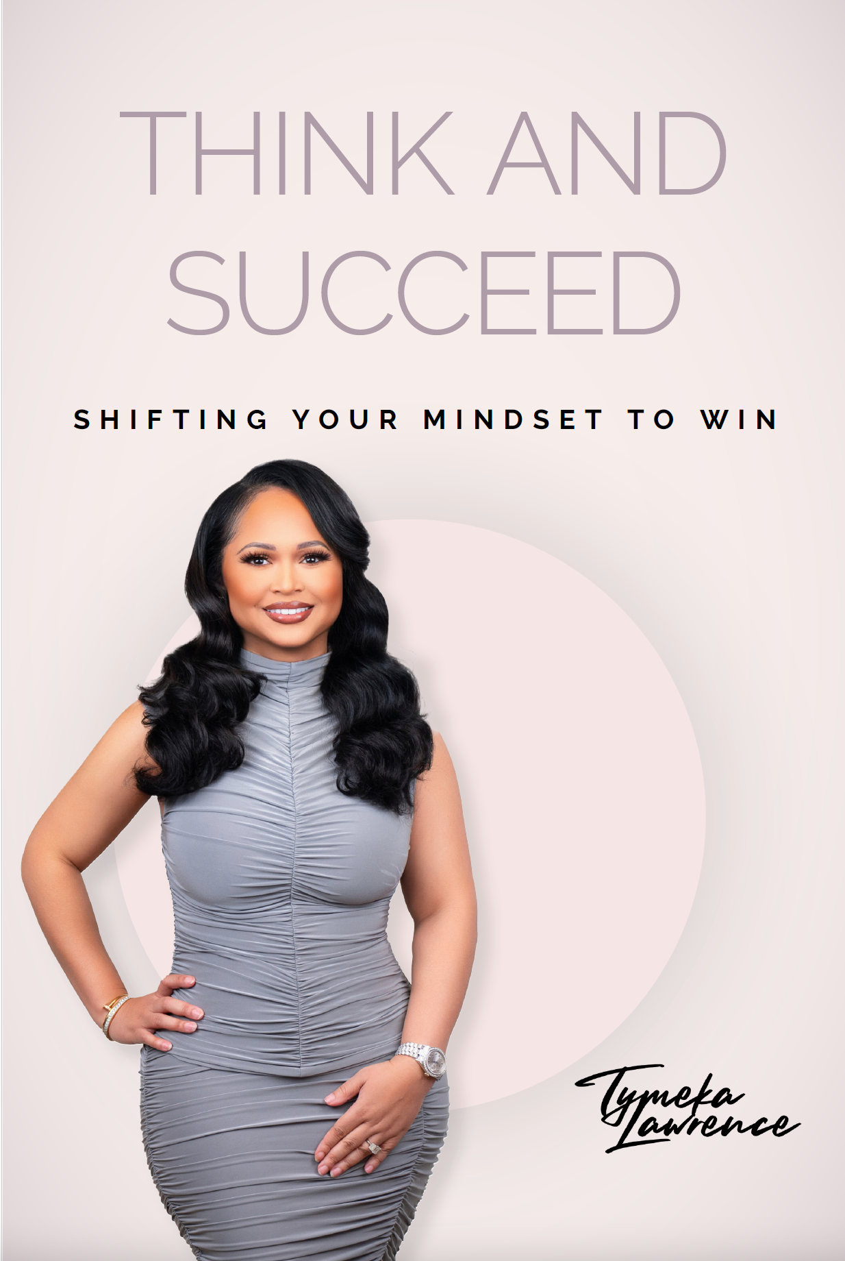 Think and Succeed: Shifting Your Mindset to Win